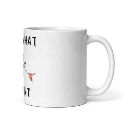 I Do What I Want Cat - Mug