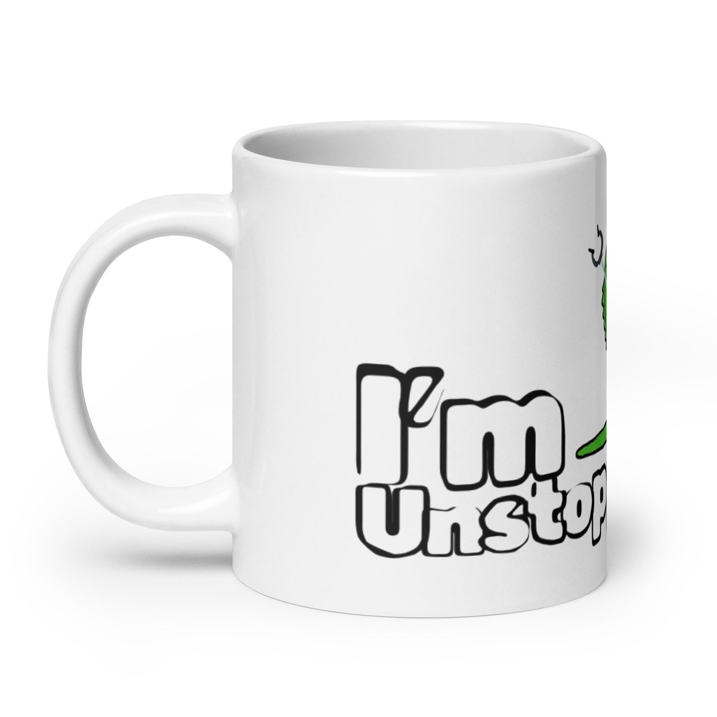 Im Unstoppable - Mug